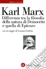 Differenza tra la filosofia della natura di Democrito e quella di Epicuro. E-book. Formato EPUB ebook