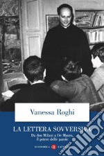 La lettera sovversiva: Da don Milani a De Mauro, il potere delle parole. E-book. Formato EPUB ebook