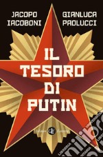 Il tesoro di Putin. E-book. Formato EPUB ebook