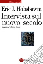 Intervista sul nuovo secolo. E-book. Formato EPUB