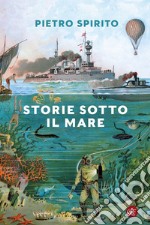 Storie sotto il mare. E-book. Formato EPUB