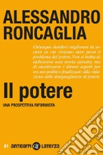 Il potere: Una prospettiva riformista. E-book. Formato EPUB ebook