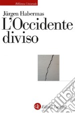 L'Occidente diviso. E-book. Formato EPUB ebook