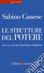 Le strutture del potere. E-book. Formato EPUB ebook