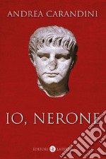 Io, Nerone. E-book. Formato EPUB ebook