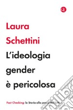 L'ideologia gender è pericolosa. E-book. Formato EPUB ebook