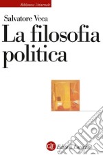 La filosofia politica. E-book. Formato EPUB ebook