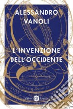 L'invenzione dell'Occidente. E-book. Formato EPUB ebook