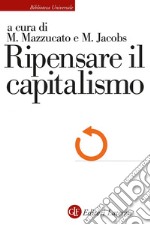 Ripensare il capitalismo. E-book. Formato EPUB ebook