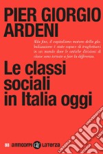 Le classi sociali in Italia oggi. E-book. Formato EPUB