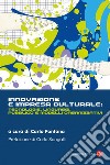 Innovazione e impresa culturale: tecnologie, linguaggi, pubblico e modelli organizzativi. E-book. Formato EPUB ebook