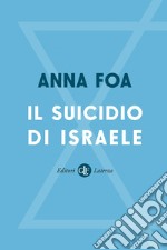 Il suicidio di Israele. E-book. Formato EPUB ebook