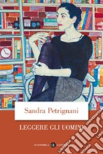 Leggere gli uomini. E-book. Formato EPUB ebook