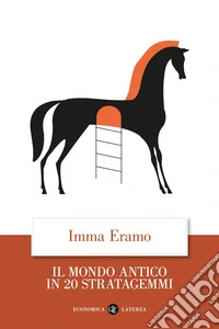 Il mondo antico in 20 stratagemmi. E-book. Formato EPUB ebook
