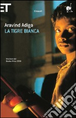 La tigre bianca. E-book. Formato EPUB