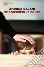 Se consideri le colpe. E-book. Formato EPUB ebook