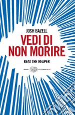 Vedi di non morire. E-book. Formato EPUB ebook