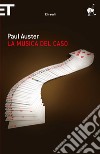 La musica del caso. E-book. Formato EPUB ebook