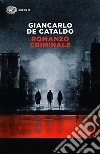 Romanzo criminale. E-book. Formato EPUB ebook