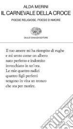 Il carnevale della croce. Poesie religiose. Poesie d'amore. E-book. Formato EPUB ebook