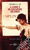 Il cuore è un cacciatore solitario. E-book. Formato EPUB ebook di Carson McCullers