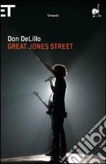 Great Jones Street. E-book. Formato EPUB ebook