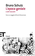 L' epoca geniale e altri racconti. E-book. Formato EPUB ebook