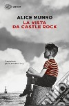 La vista da Castle Rock. E-book. Formato EPUB ebook