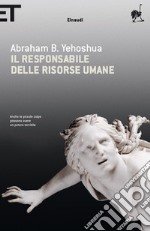 Il responsabile delle risorse umane. Passione in tre atti. E-book. Formato EPUB ebook