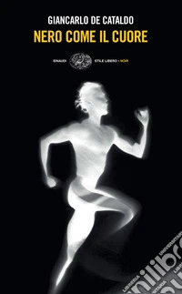 Nero come il cuore. E-book. Formato EPUB ebook