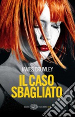 Il caso sbagliato. E-book. Formato EPUB ebook