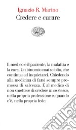 Credere e curare. E-book. Formato EPUB ebook