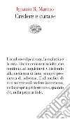 Credere e curare. E-book. Formato EPUB ebook