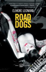 Road dogs. E-book. Formato EPUB ebook