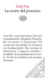 La morte del prossimo. E-book. Formato EPUB ebook