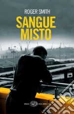 Sangue misto. E-book. Formato EPUB ebook