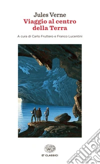 Viaggio al centro della Terra. E-book. Formato EPUB ebook