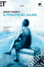 Il principio del dolore. E-book. Formato EPUB ebook