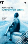 Il principio del dolore. E-book. Formato EPUB ebook