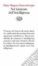 Nel labirinto dell'intelligenza. E-book. Formato EPUB ebook