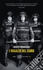 I ragazzi del coro. E-book. Formato EPUB ebook