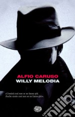 Willy Melodia. E-book. Formato EPUB ebook