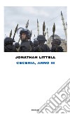 Cecenia, anno III. E-book. Formato EPUB ebook