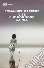 Vite che non sono la mia. E-book. Formato EPUB ebook