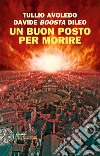 Un buon posto per morire. E-book. Formato EPUB ebook