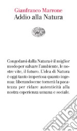 Addio alla natura. E-book. Formato EPUB ebook