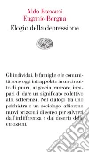 Elogio della depressione. E-book. Formato EPUB ebook di Aldo Bonomi
