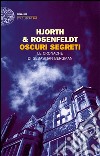 Oscuri segreti. Le cronache di Sebastian Bergman. E-book. Formato EPUB ebook