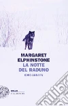 La notte del raduno. 8000 anni fa. E-book. Formato EPUB ebook di Margaret Elphinstone