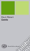 Gadda. E-book. Formato EPUB ebook di Mauro Bersani